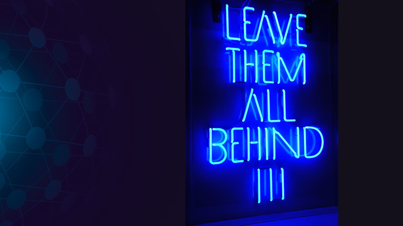 neon-leave-behind